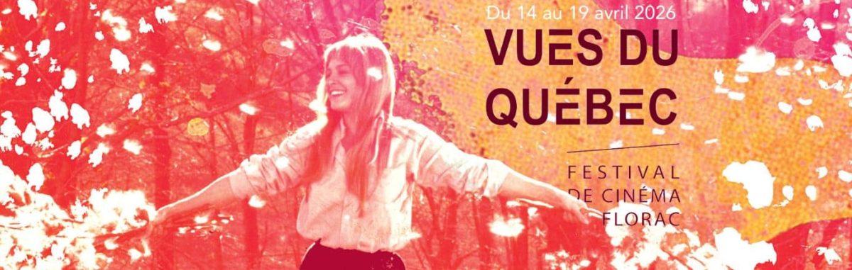 Image d'illustration de la page PROJECTION CINÉMA – FESTIVAL « VUES DU QUÉBEC »